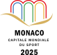 Monaco Capitale Mondiale du Sport 2025
